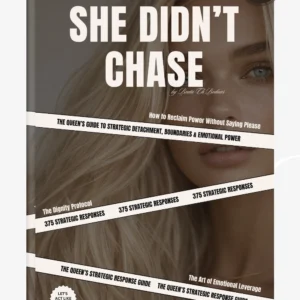 She Didn't Chase - 375 Strategic Responses