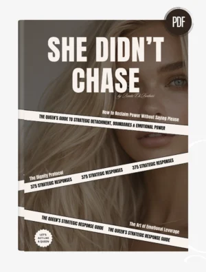 She Didn't Chase - 375 Strategic Responses