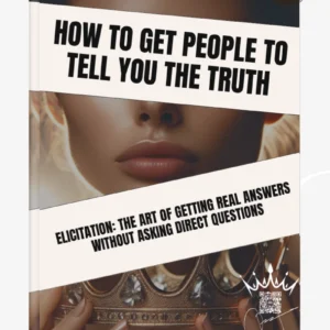 How to Get People to Tell You the Truth